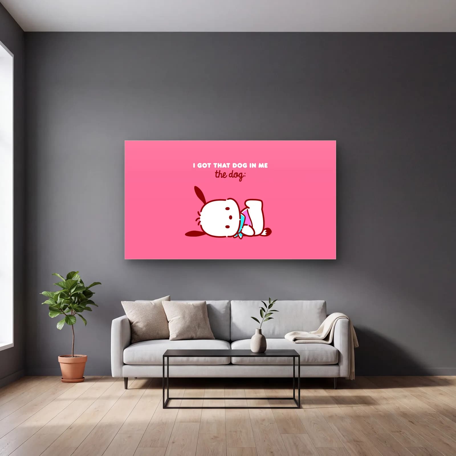 Pochacco I Got That Dog cam tablo — gri duvarlı salonda