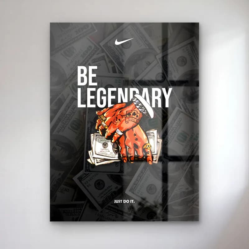 Be Legendary Motivasyon Set Parça 1 cam tablo — Koyu dolar fonunda para tutan dövmeli eller ve Be Legendary yazısı