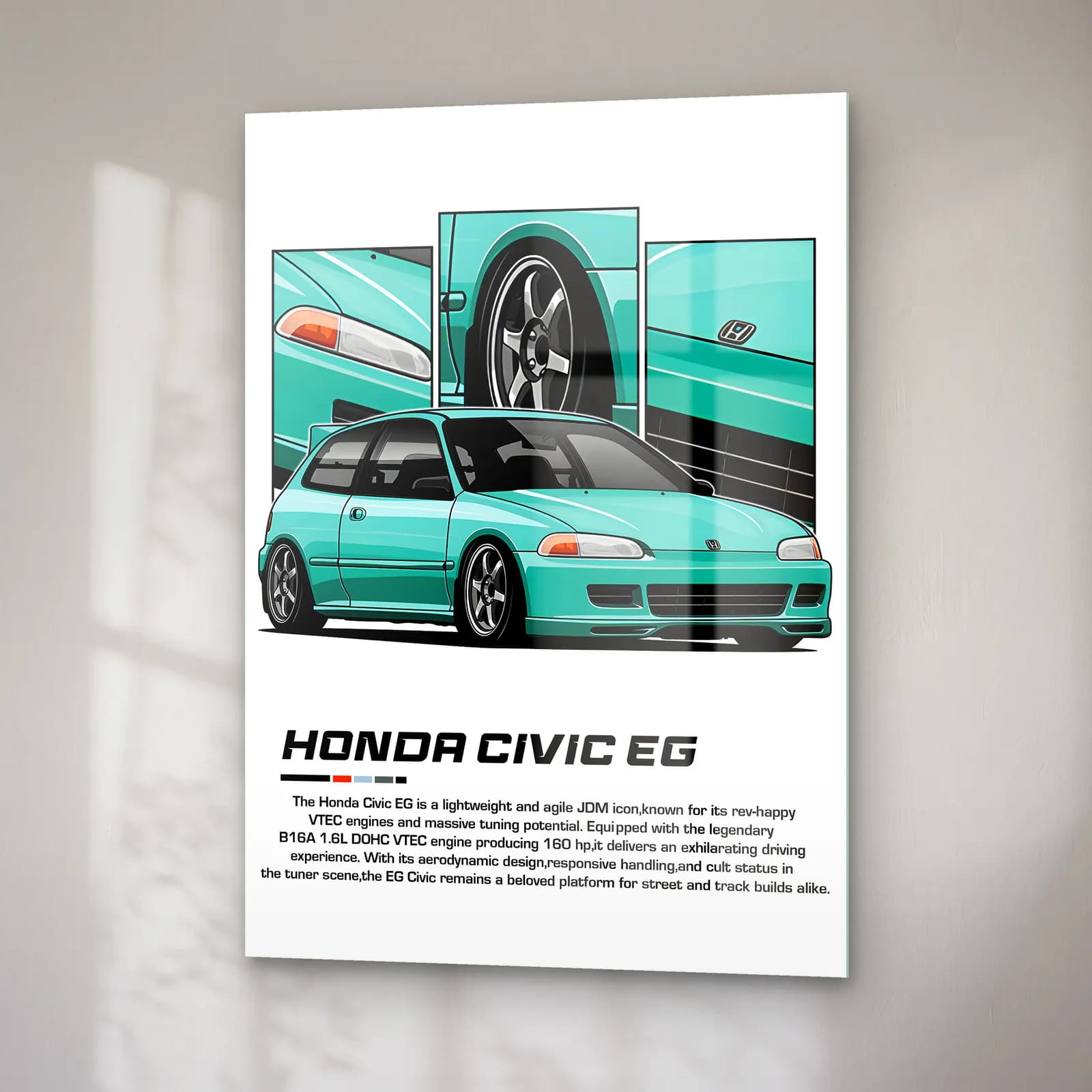Honda Civic EG Turkuaz cam tablo — sağ açıdan görünüm