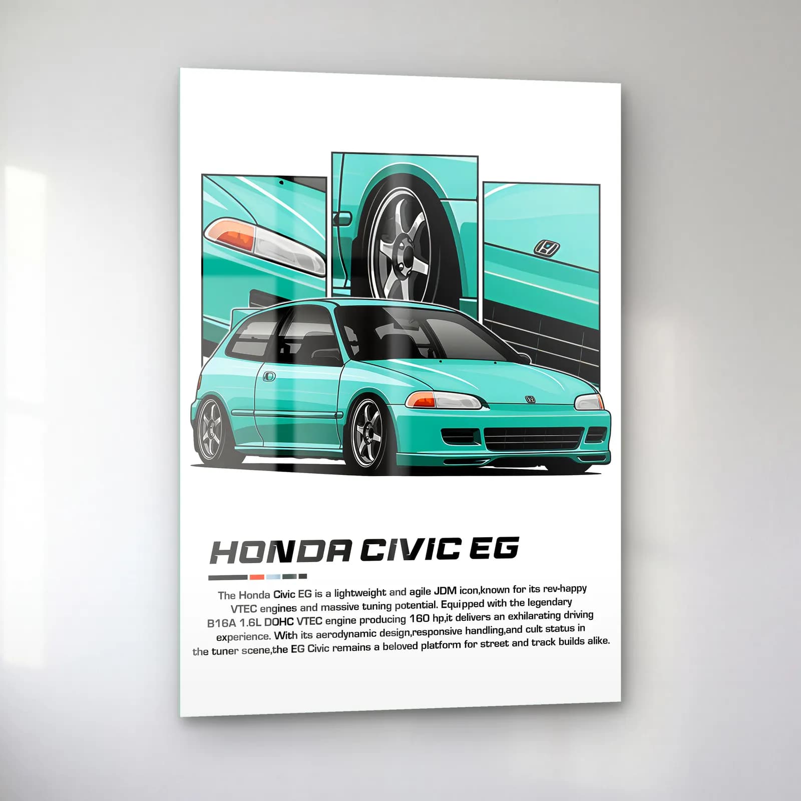 Honda Civic EG Turkuaz cam tablo — sol açıdan görünüm